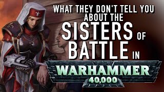 40 Facts and Lore on the Orders of the Sisters of Battle in Warhammer 40K [upl. by Antonina]