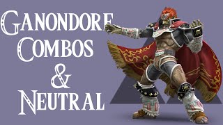 Ganondorf Combos amp Neutral Guide Super Smash Bros Ultimate [upl. by Mazur]