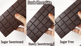 Homemade Dark Chocolate in 3 Different Types  Homemade Dark Chocolates  Dark Chocolate Recipe [upl. by Love314]