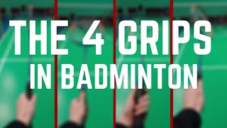 The 4 Grips In Badminton  Learn The Correct Grip For Every Shot [upl. by Eentihw]