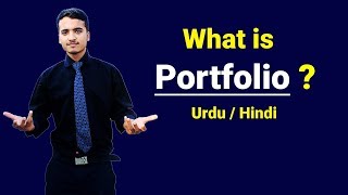 What is Portfolio  Urdu  Hindi [upl. by Esimorp]