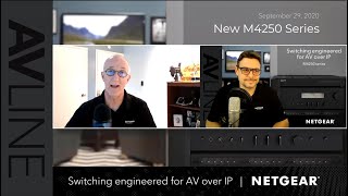 NETGEAR M4250 Webinar Switching Engineered for AV over IP [upl. by Hamish12]