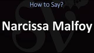 How to Pronounce Narcissa Malfoy Harry Potter [upl. by Trik123]