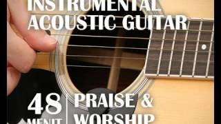 NEWInstrumental Music Lagu Rohani Christian Praise and Worship Acoustic Guitar Ins [upl. by Donovan]