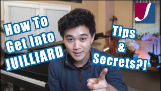 HOW TO GET INTO JUILLIARD College Music Audition [upl. by Krantz]