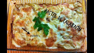 PASTEL DE CALABACÍN  Con Jamón York Y Queso [upl. by Herriott]