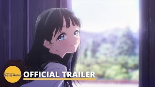 Akebis Sailor Uniform  Official Trailer [upl. by Lempres]