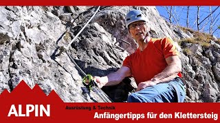 Klettersteiggehen Tipps für Anfänger  ALPIN  Das Bergmagazin [upl. by Phaidra575]