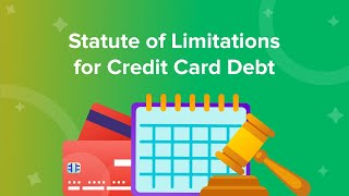 Statute of Limitations for Credit Card Debt [upl. by Zeus]