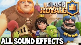 Clash Royale ★ ALL Clash Royale Sound Effects Up to the Princess Update [upl. by Asimaj]