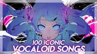 100 Iconic VOCALOID Songs That Every Fan Should Know [upl. by Berliner842]