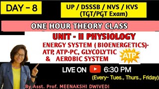 DAY8  ENERGY SYSTEM  BIOENERGETICS  ATP  ATPPC SYSTEM [upl. by Essyle]