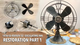 1938 GE 12” Oscillating Fan  Restoration PART 1 Disassemble Clean amp Polish [upl. by Kittie62]