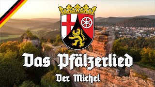 Pfälzerlied  Der Michel [upl. by Renmus]