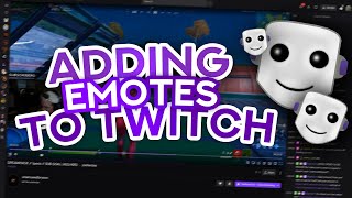 How To Add Your Own Emotes To Twitch Tutorial [upl. by Duwalt113]