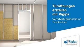 Erstellung von Türöffnungen  Rigips Verarbeitungsanleitung Trockenbau [upl. by Nylirrehs]