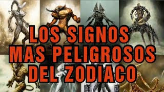 RANKING DE LOS SIGNOS MAS PELIGROSOS DEL ZODIACO 😨 [upl. by Akerboom733]