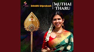 Muthai Tharu Thiruppugazh [upl. by Racklin]