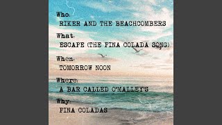 Escape The Pina Colada Song [upl. by Arsuy]