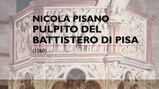 Nicola Pisano  Pulpito del Battistero di Pisa [upl. by Kataway]