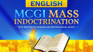 MCGI Mass Indoctrination  English Translation  Day 1  Monday January 20 2025 at 7 AM EDT [upl. by Miran977]