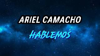 Ariel Camacho y los plebes del rancho  Hablemos Letra [upl. by Eened861]