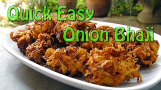 Quick Easy Onion Bhaji Recipe amp Cooking Guide Indian Restaurant [upl. by Euphemie]