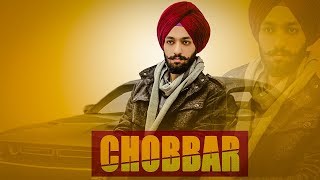 Chobbar Full Song Kiratjot Kahlon  Punjabi Song 2018  GEET MP3 [upl. by Holden]