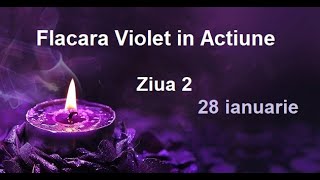 Flacara Violet in Actiune  Ziua 2 [upl. by Irrok]