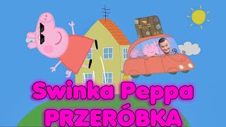 Świnka Peppa Przeróbka 2 [upl. by Ewolram747]