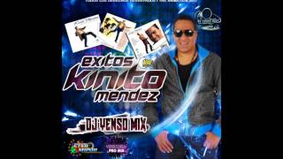 EXITOS KINITO MENDEZ DJ YENSO MIX [upl. by Aytnahs]