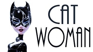 How to make a Catwoman Doll  GOTHAM CITY SIRENS [upl. by Goggin]