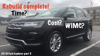 Completing our 2018 Ford Explorer Limited AWD collision rebuild project [upl. by Roxanne495]