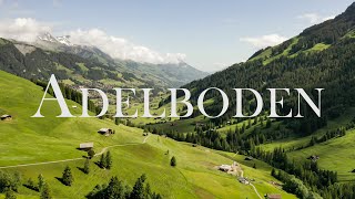 ADELBODEN IN SWITZERLAND 4K [upl. by Ayinat189]