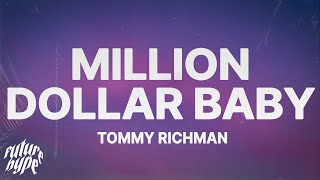 Tommy Richman  MILLION DOLLAR BABY Lyrics [upl. by Ddarb]