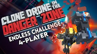 Endless Coop  Clone Drone in the Danger Zone 4 Player Coop [upl. by Peursem101]