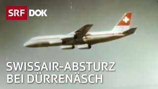 Das Trauma von Dürrenäsch  Absturz der SwissairCaravelle  Doku  SRF Dok [upl. by Pilihp]