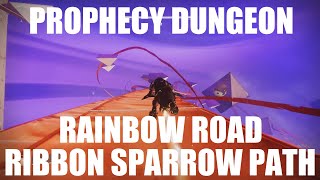 Destiny 2  Prophecy Dungeon Rainbow Road Ribbon Sparrow Path Guide [upl. by Millard]