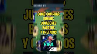 COMO COMPRAR BUENOS JUGADORES BARATOS Y CHETADOS EN FIFA MOBILE [upl. by Annaihs179]