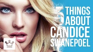 15 Things You Didn’t Know About Candice Swanepoel [upl. by Risan]