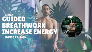 Energy Breathwork  5 Min Breathing to Boost Your Energy Naturally 3 Rounds [upl. by Vanden]