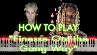 Finesse Out the Gang Way PIANO TUTORIAL Lil Durk ft Lil Baby  THE ONLY TUTORIAL THATS RIGHT [upl. by Jenkins]