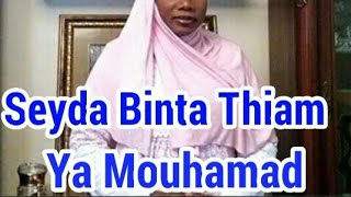 Seyda Binta Thiam Ya Mouhamad [upl. by Asennav463]