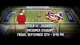 Loyola vs Logansport Football [upl. by Hcurab]