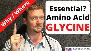 GLYCINE Why You NEED It amp Which Foods Have It Essential Amino Acid [upl. by Luise]