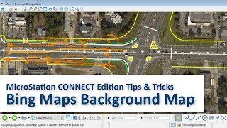 MicroStation CONNECT Edition Tips amp Tricks Bing Maps Background Map [upl. by Meehyrb]