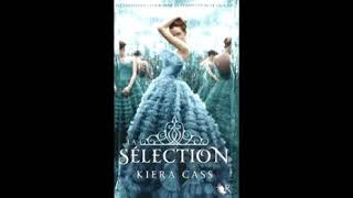 LA SELECTION  KIERA CASS  LIVRE AUDIO  CHAPITRES 11 A 25 [upl. by Cima]