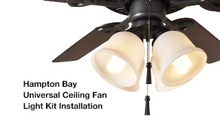 How to Install the Hampton Bay 4light Universal Ceiling Fan Light Kit [upl. by Melany]