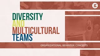 Diversity and Multicultural Teams [upl. by Ahsir]