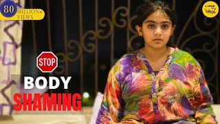 Body Image Short Film Motivational Video Self Love  Body Shaming Hindi Short Movie Content Ka Keeda [upl. by Marlane946]